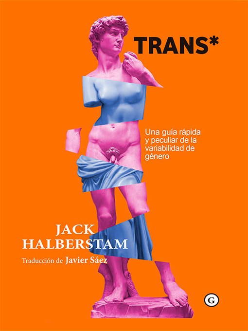 Title details for Trans* by Jack Halberstam - Available